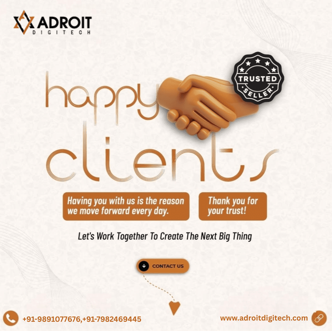 Adroit Digitech – Building Success Stories Through Happy Clients