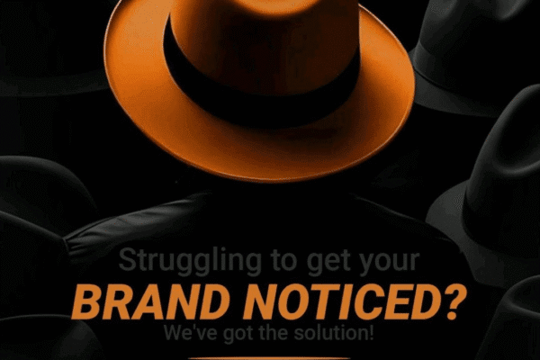 Struggling to Get Your Brand Noticed? We’ve Got the Solution!